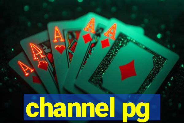channel pg